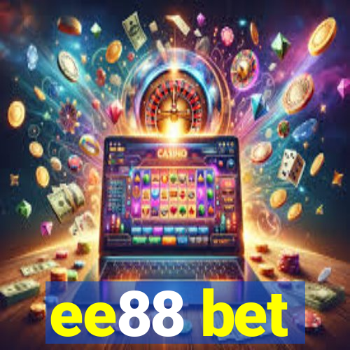 ee88 bet